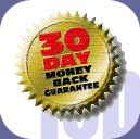 30 Day Money Back Guarantee